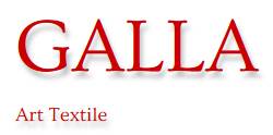 Galla Art Textile